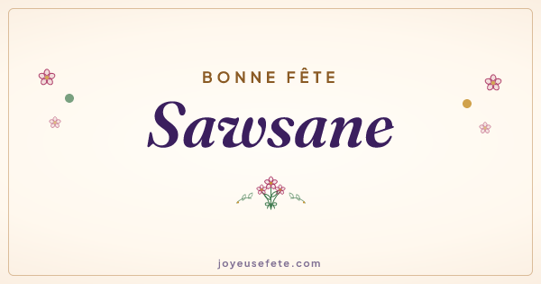 Image « Bonne fête Sawsane » au format large