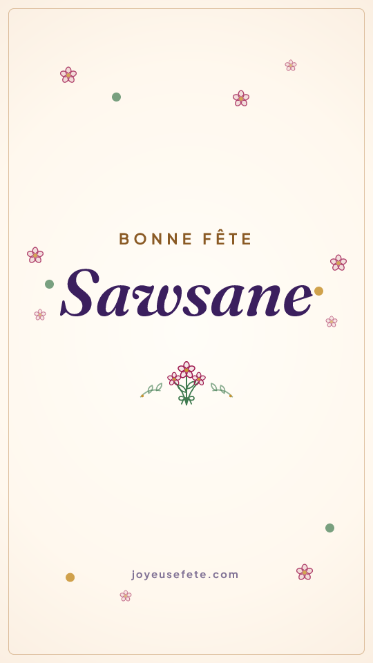 Image « Bonne fête Sawsane » au format story