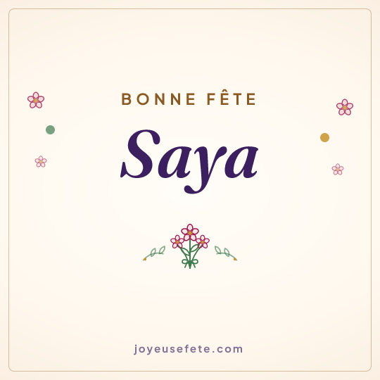 Image carrée « Bonne fête Saya » pour WhatsApp