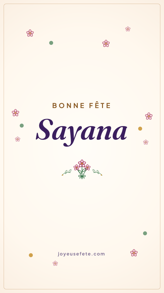 Image « Bonne fête Sayana » au format story