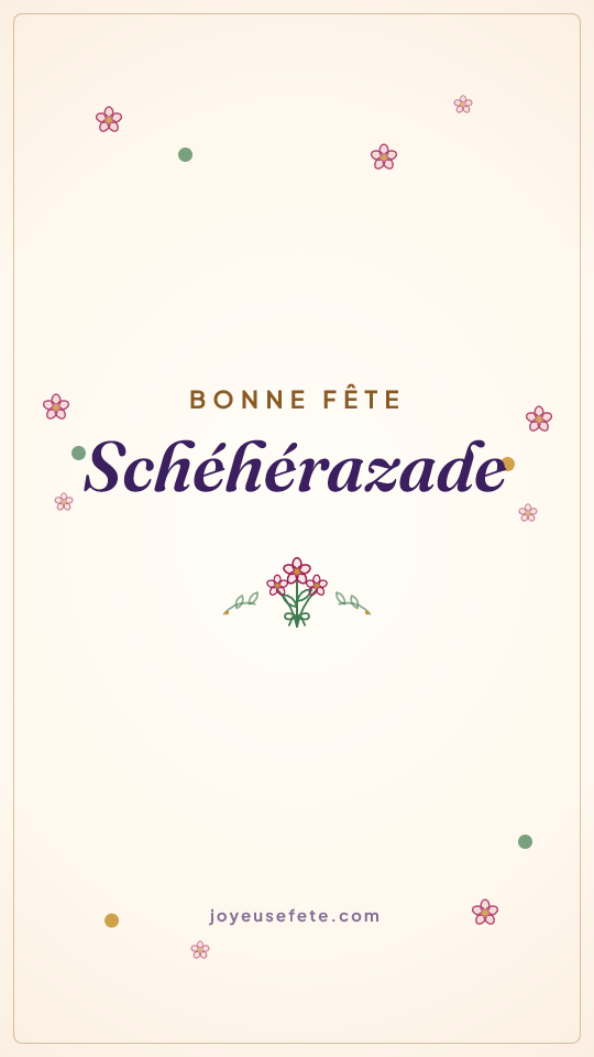 Image « Bonne fête Schéhérazade » au format story