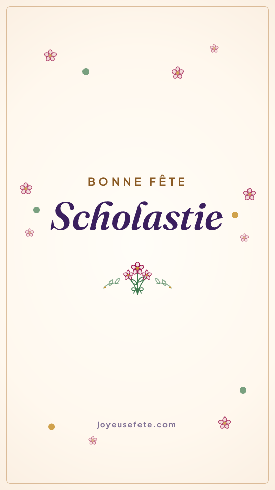 Image « Bonne fête Scholastie » au format story