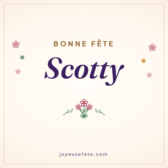 Image carrée « Bonne fête Scotty » pour WhatsApp
