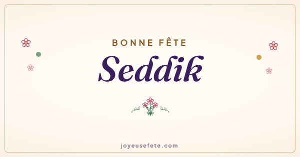 Image « Bonne fête Seddik » au format large