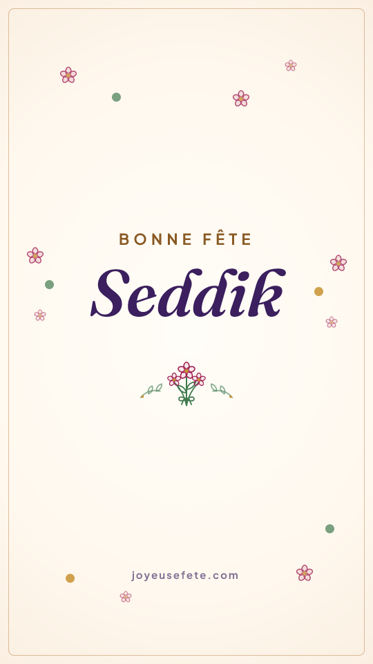 Image « Bonne fête Seddik » au format story