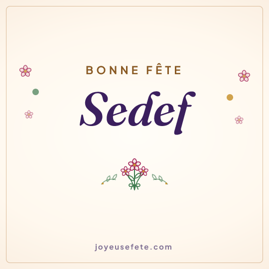 Image carrée « Bonne fête Sedef » pour WhatsApp