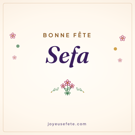 Image carrée « Bonne fête Sefa » pour WhatsApp