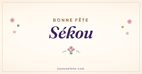 Image « Bonne fête Sékou » au format large