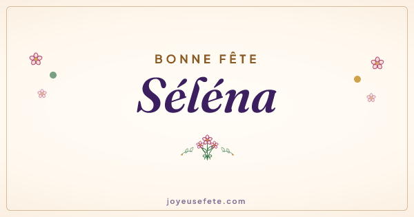 Image « Bonne fête Séléna » au format large