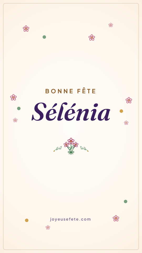 Image « Bonne fête Sélénia » au format story