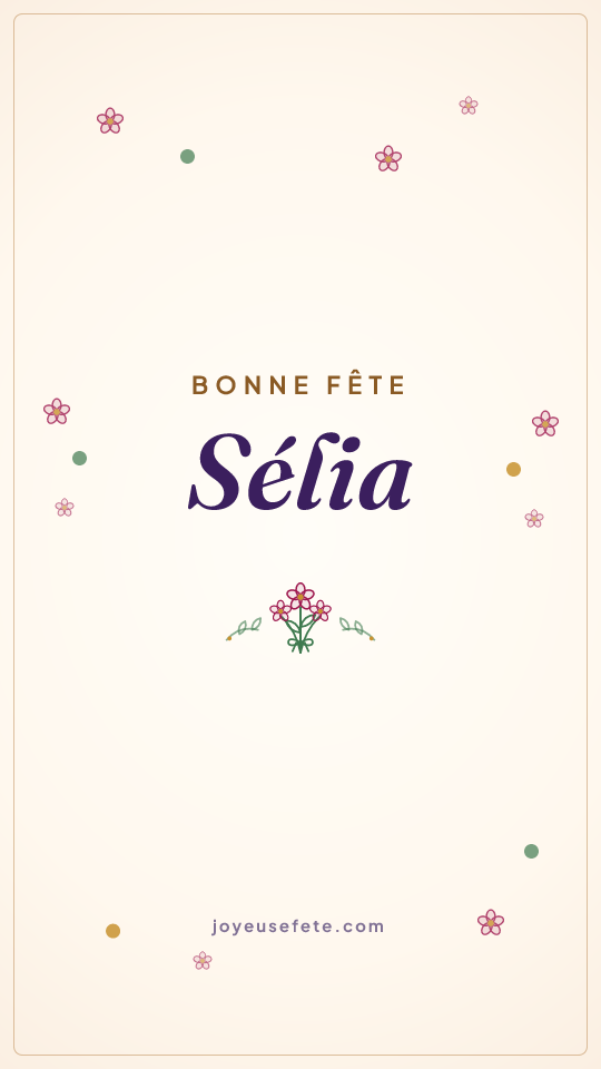 Image « Bonne fête Sélia » au format story