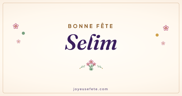 Image « Bonne fête Selim » au format large