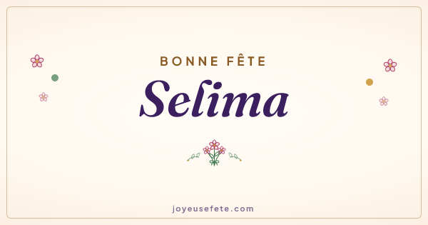 Image « Bonne fête Selima » au format large