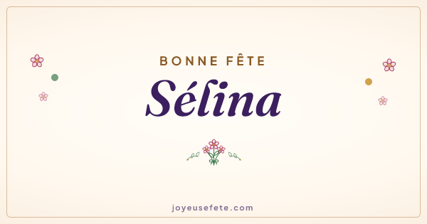 Image « Bonne fête Sélina » au format large