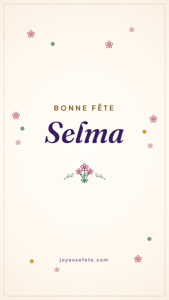 Image « Bonne fête Selma » au format story