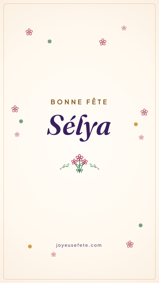 Image « Bonne fête Sélya » au format story