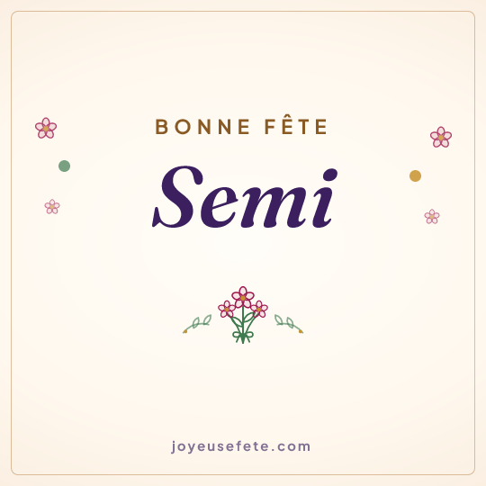 Image carrée « Bonne fête Semi » pour WhatsApp