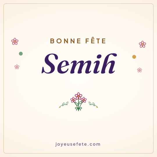Image carrée « Bonne fête Semih » pour WhatsApp