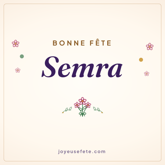 Image carrée « Bonne fête Semra » pour WhatsApp