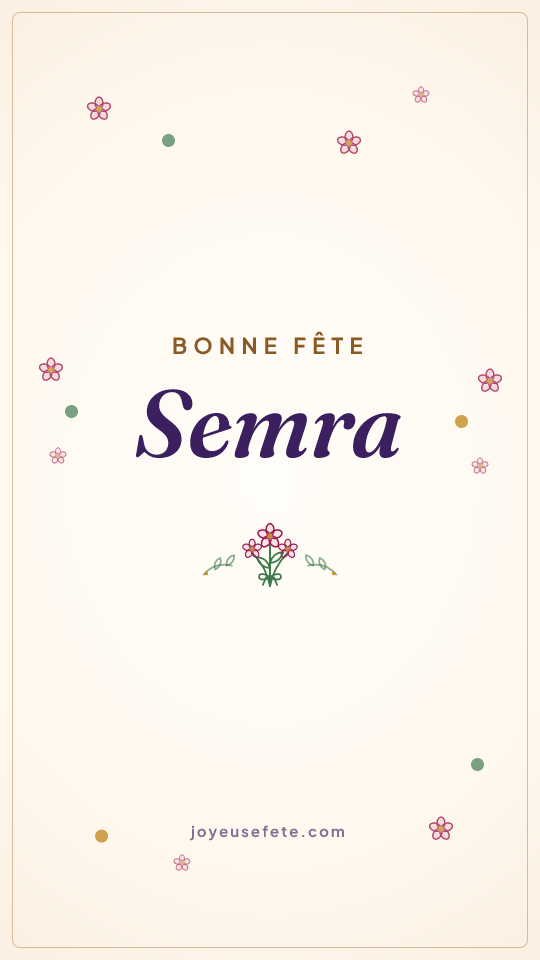 Image « Bonne fête Semra » au format story