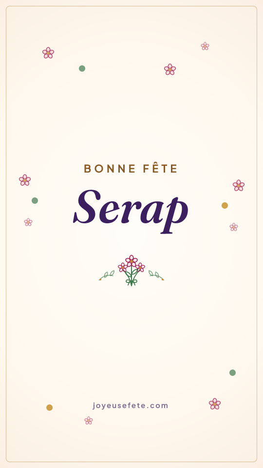Image « Bonne fête Serap » au format story