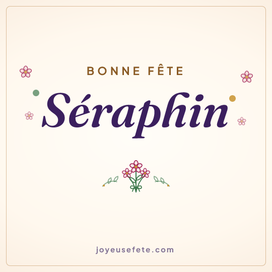 Image carrée « Bonne fête Séraphin » pour WhatsApp