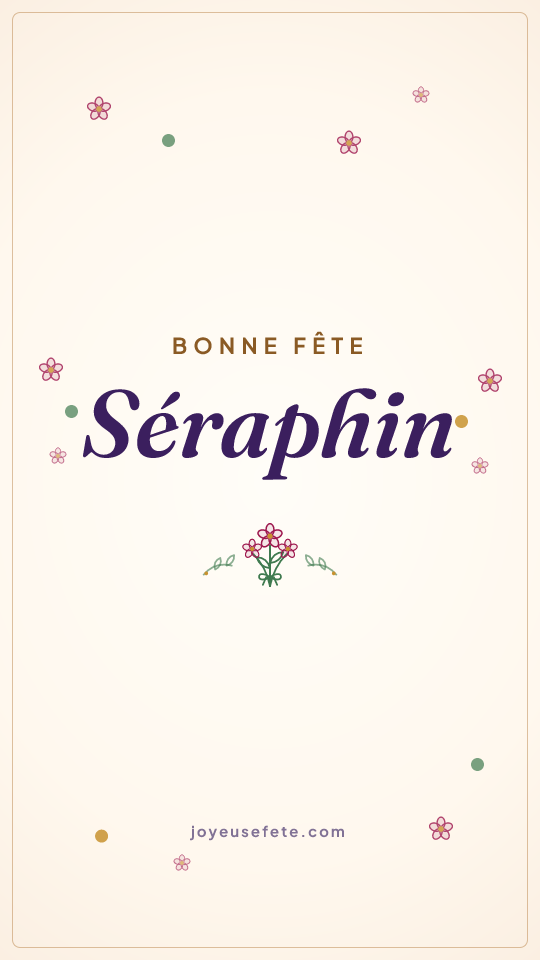 Image « Bonne fête Séraphin » au format story