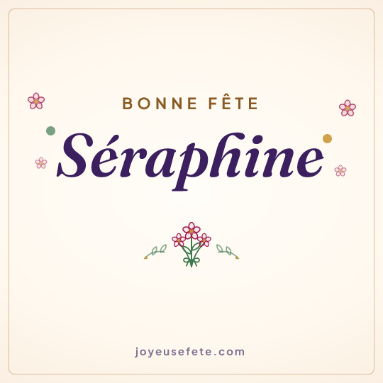 Image carrée « Bonne fête Séraphine » pour WhatsApp