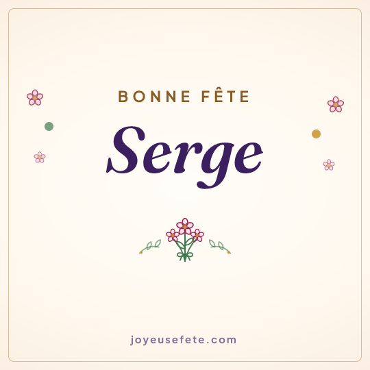 Image carrée « Bonne fête Serge » pour WhatsApp