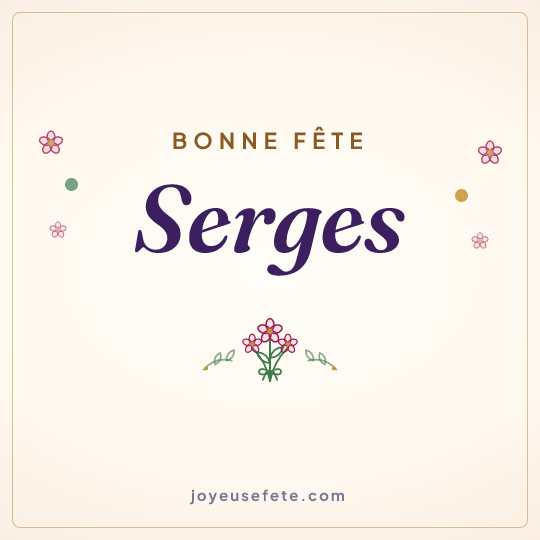 Image carrée « Bonne fête Serges » pour WhatsApp