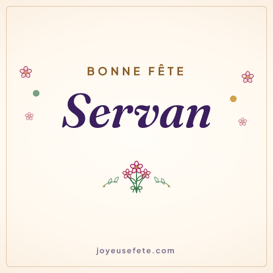 Image carrée « Bonne fête Servan » pour WhatsApp