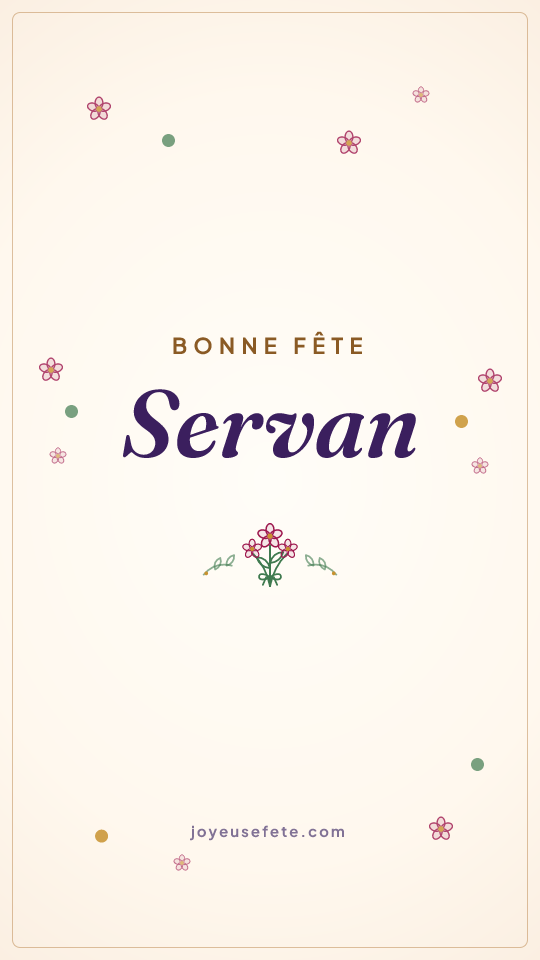 Image « Bonne fête Servan » au format story