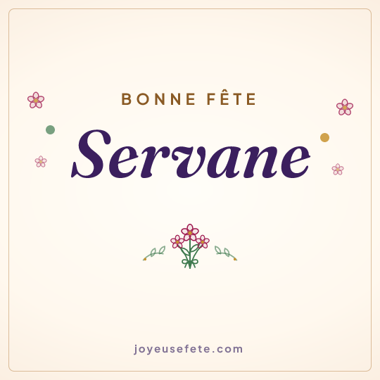 Image carrée « Bonne fête Servane » pour WhatsApp