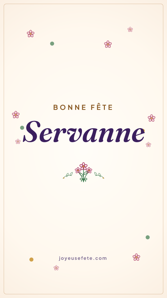 Image « Bonne fête Servanne » au format story