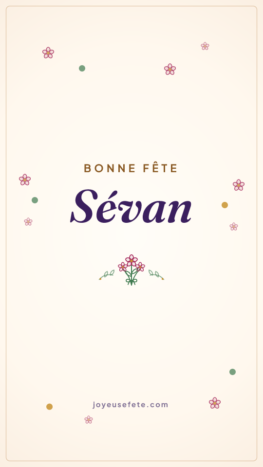 Image « Bonne fête Sévan » au format story