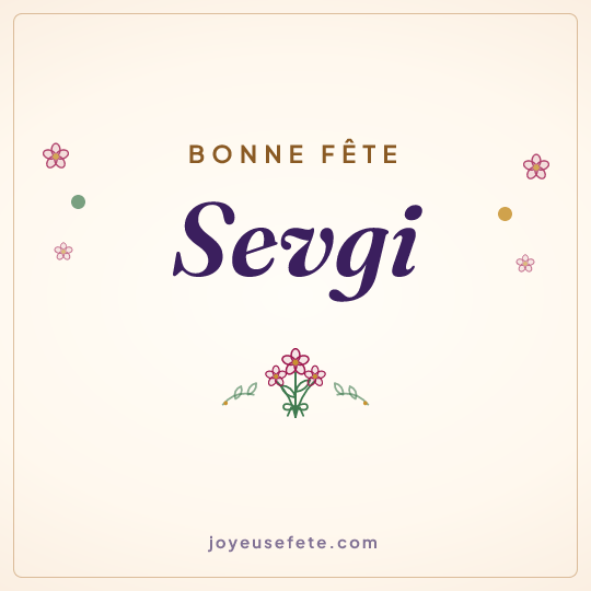 Image carrée « Bonne fête Sevgi » pour WhatsApp