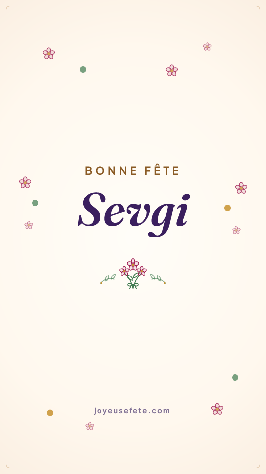 Image « Bonne fête Sevgi » au format story