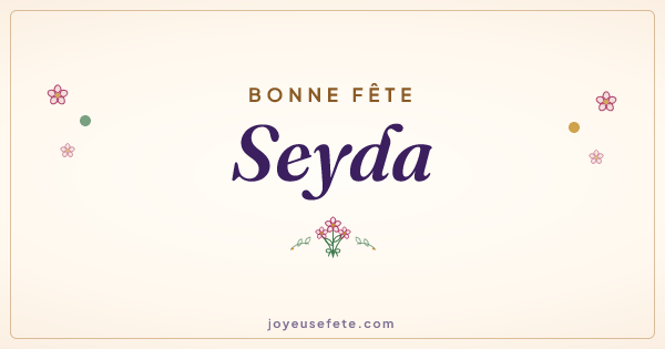 Image « Bonne fête Seyda » au format large