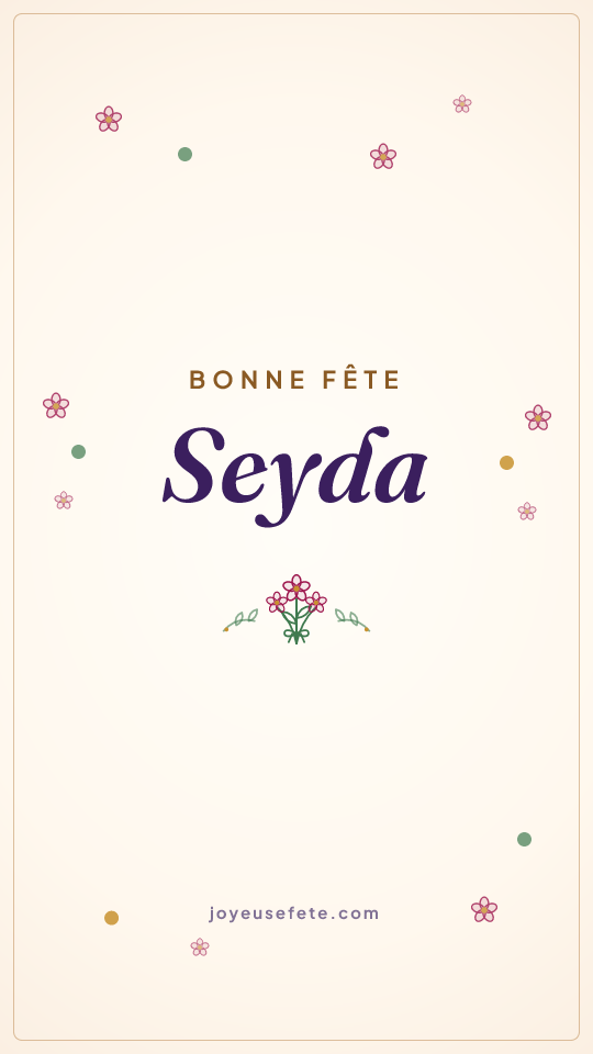 Image « Bonne fête Seyda » au format story