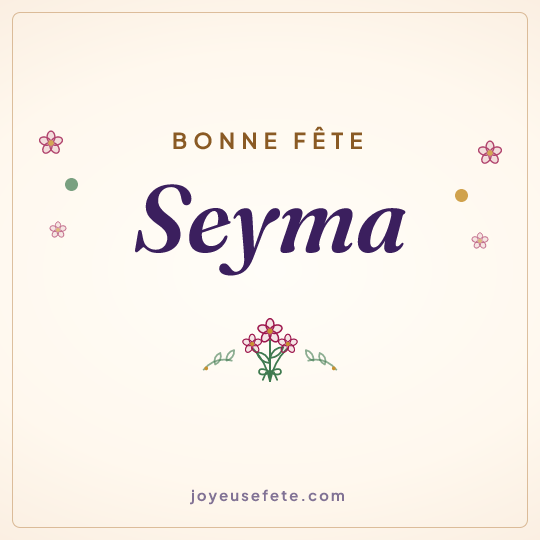 Image carrée « Bonne fête Seyma » pour WhatsApp