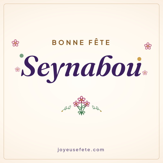 Image carrée « Bonne fête Seynabou » pour WhatsApp