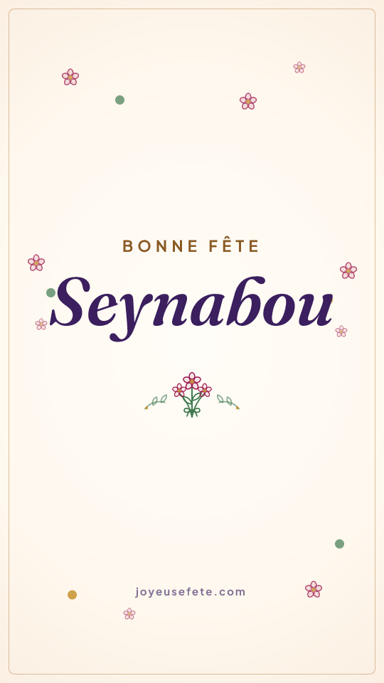 Image « Bonne fête Seynabou » au format story