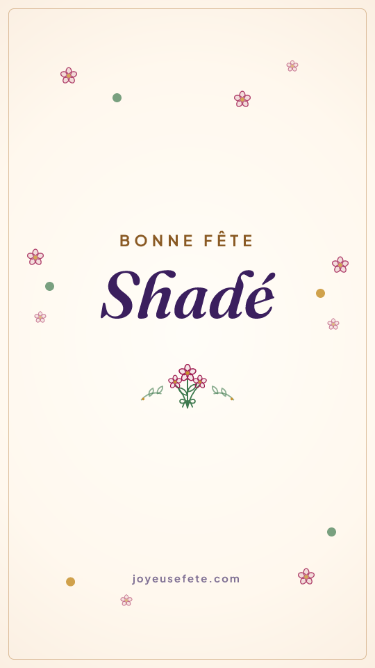 Image « Bonne fête Shadé » au format story