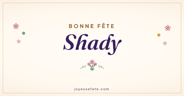 Image « Bonne fête Shady » au format large