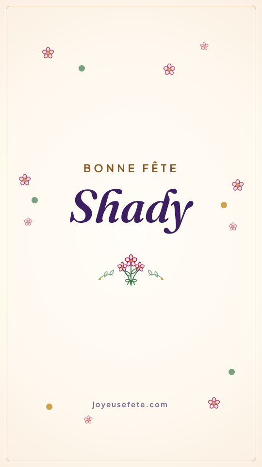 Image « Bonne fête Shady » au format story