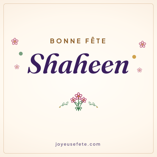 Image carrée « Bonne fête Shaheen » pour WhatsApp