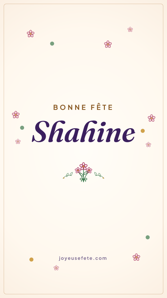 Image « Bonne fête Shahine » au format story