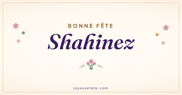 Image « Bonne fête Shahinez » au format large