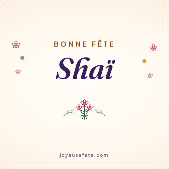 Image carrée « Bonne fête Shaï » pour WhatsApp