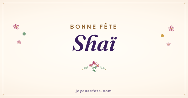 Image « Bonne fête Shaï » au format large